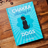 Chakra Healing for Dogs